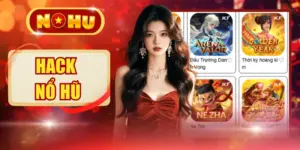 Hack Nổ Hũ NOHU - Cảnh Báo Rủi Ro Và Bẫy Lừa Đảo Nguy Hiểm