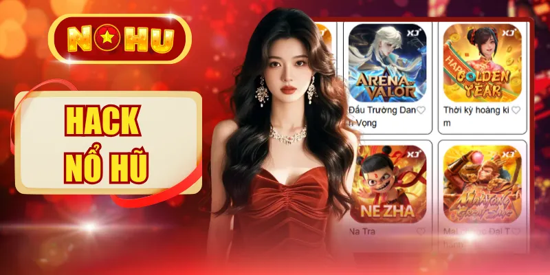 Hack Nổ Hũ NOHU - Cảnh Báo Rủi Ro Và Bẫy Lừa Đảo Nguy Hiểm